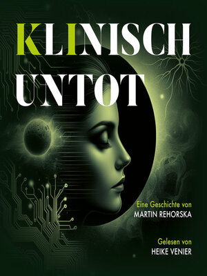 cover image of Klinisch Untot (ungekürzt)
